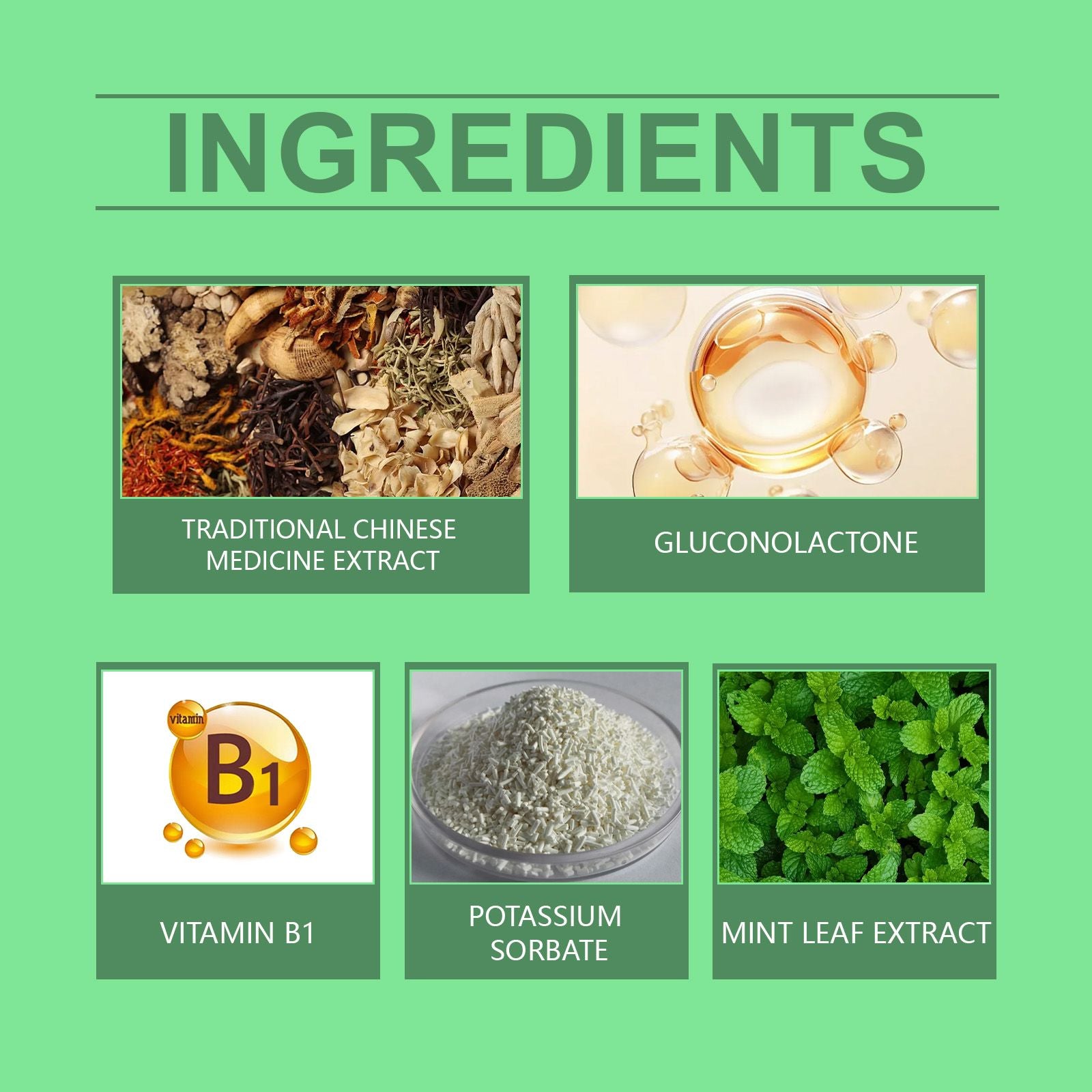 List of ingredients including Traditional Chinese Medicine Extract, Gluconolactone, Vitamin B1, Potassium Sorbate, and Mint Leaf Extract.
